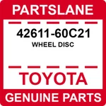 42611-60C21 Toyota Oem Genuine Wheel Disc. Price: $502.08.