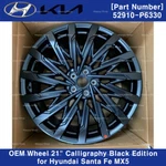 52910-P6330 Oem Wheel Alum. 21" Calligraphy Black Edition For Hyundai Santafe 24 New. Price: $630.00.