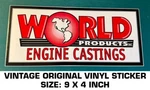 World Products Engine Castings Vintage Original Vinyl Decal Sticker-drag Nhra Used. Price: $9.41.
